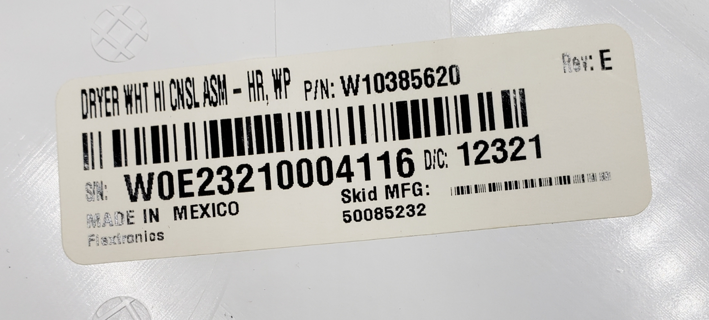 New Whirlpool Dryer Control Panel W10385620 Same Day Shipping & 60 Days Warranty
