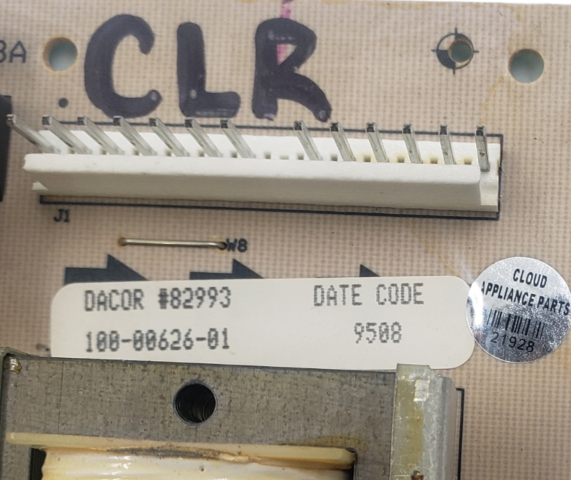 Genuine Dacor Control Board 100- 00626-01 *Same Day Shipping & 60 Days Warranty*