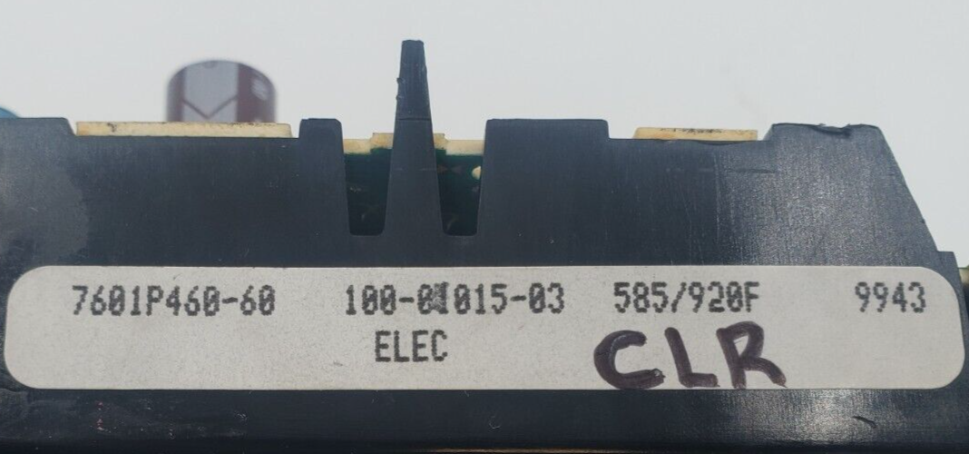 Genuine Maytag Oven Control Board 7601P460-60 Same Day Ship & *60 Days Warranty*